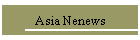 Asia Nenews